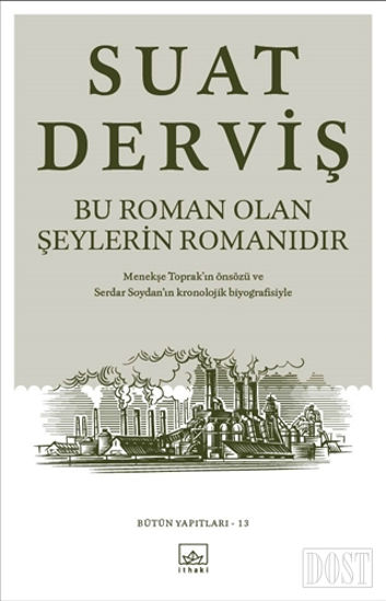 Bu Roman Olan Şeylerin Romanıdır